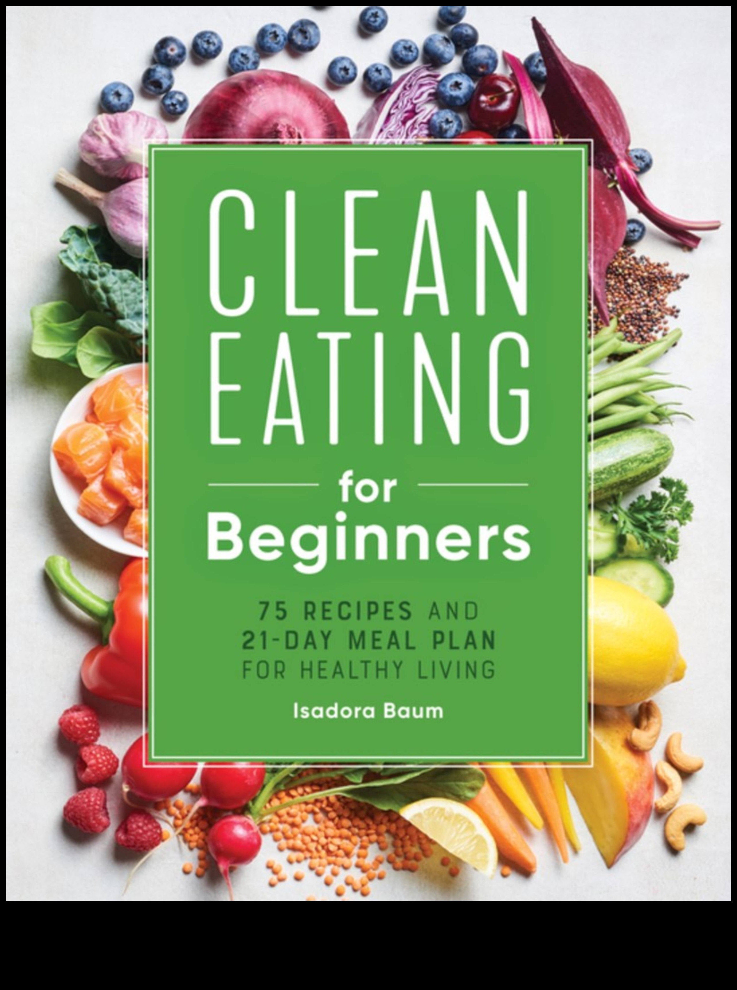 Καθαρή και αδύνατη: Ανακαλύψτε υγιεινές συνταγές για μια καλή ζωή