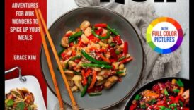 Wok Wonder: Mastering the Art of Asian Stir-Fry