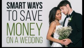 Έξυπνος γάμος με χρήματα: Δημιουργία αγάπης με προϋπολογισμό